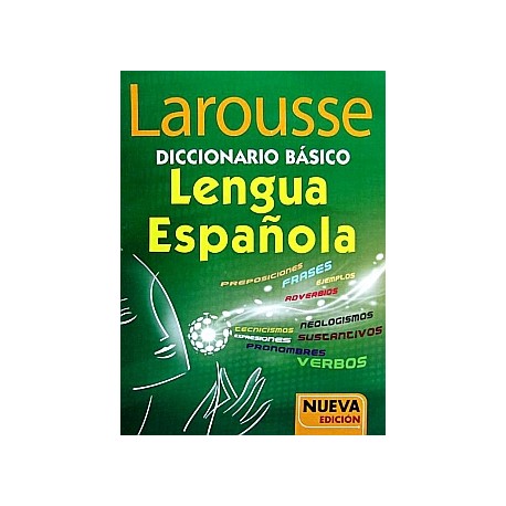 DICCIONARIO LAROUSSE LENGUA ESPAÑOLA